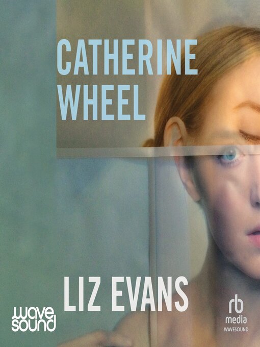 Title details for Catherine Wheel by Liz Evans - Wait list